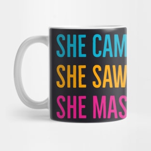 She Came She Saw She Mastered Mug